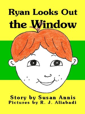 cover image of Ryan Looks Out the Window